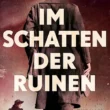 Im Schatten der Ruinen