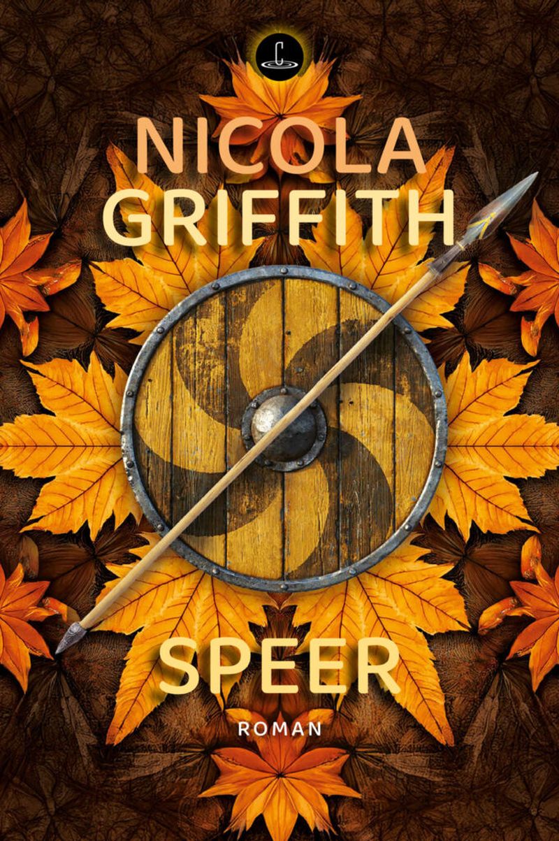 Nicola Griffith - Speer © Carcosa Verlag