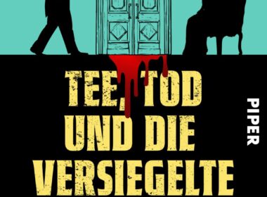 Tee, Tod und die versiegelte Tür