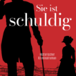 Sie ist schuldig