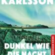 Dunkel wie die Nacht