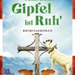 Auf dem Gipfel ist Ruh'