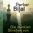 Die dunklen Straßen von Kairo